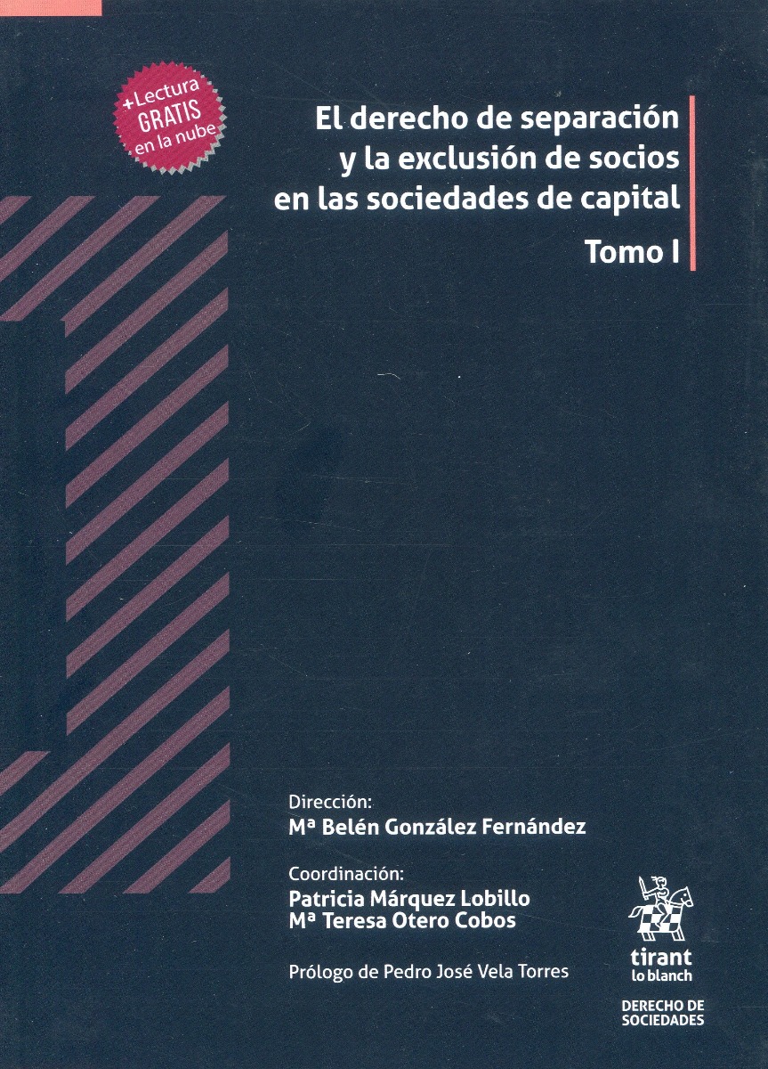 El Derecho de Separación y la exclusión de socios en las sociedades de capital , 2 Tomos-0