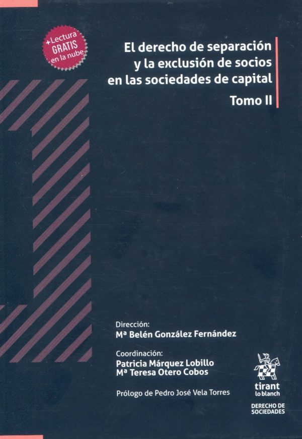 El Derecho de Separación y la exclusión de socios en las sociedades de capital , 2 Tomos-67109