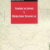 Sindicalismo y derecho sindical -0