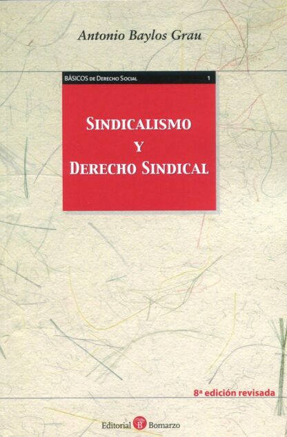 Sindicalismo y derecho sindical 2021