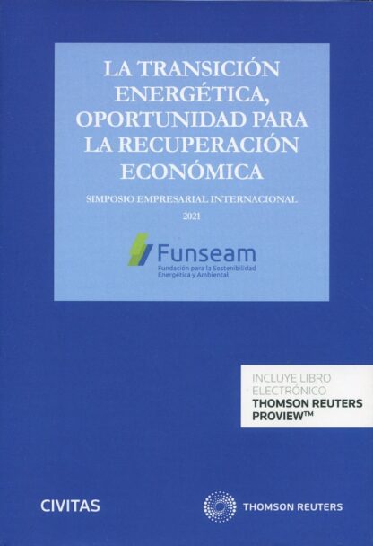 Transición energética, oportunidad para la recuperación económica