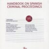 Handbook on Spanish Criminal Proceedings