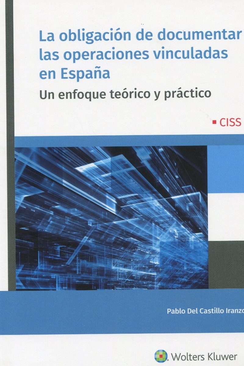 Obligación de documentar las operaciones vinculadas en España. Un enfoque teórico y práctico-0