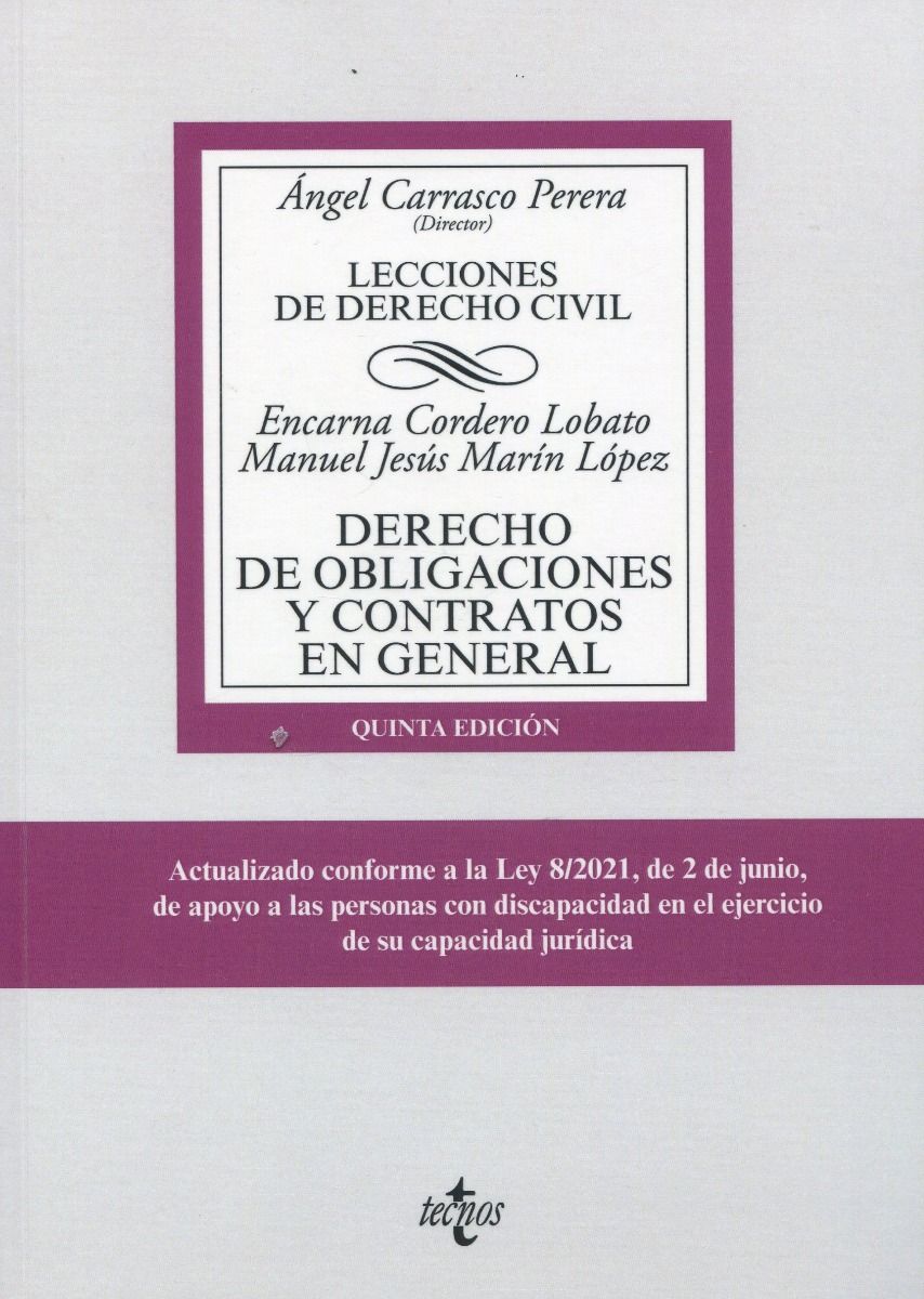 Derecho de obligaciones y contratos en general. Lecciones de Derecho Civil-0