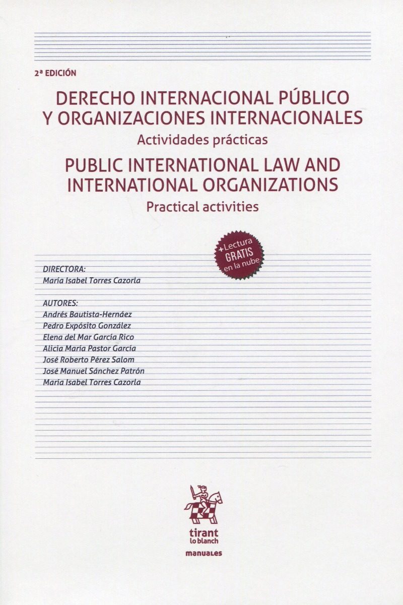 Derecho Internacional Público y Organizaciones Internacionales. Actividades prácticas/ Public International Law and International Organizations. Practial activities-0