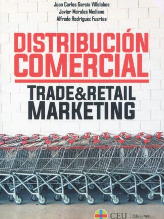 Distribución comercial. Trade & Retail Marketing