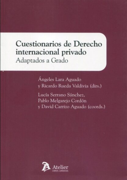 Cuestionarios de derecho internacional privado. Adaptados a grado