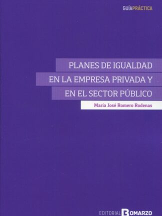 Planes de igualdad en la empresa privada y en el sector público