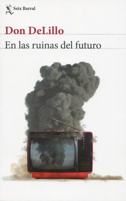 En las ruinas del futuro