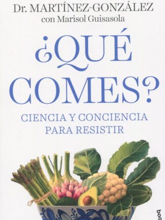 Qué comes?Ciencia y conciencia para resistir