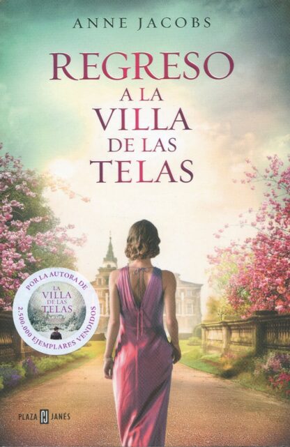 Regreso a la villa de las telas