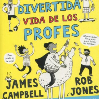 La divertida vida de los profes