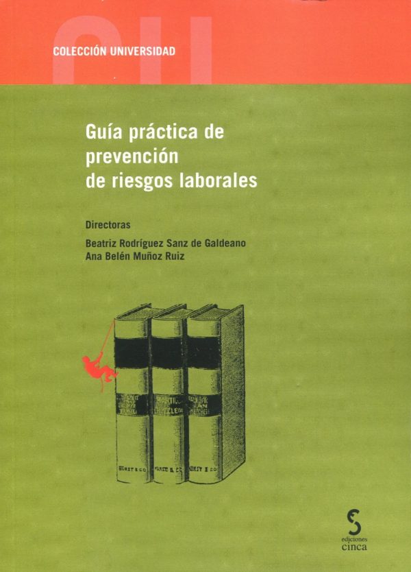 Guía práctica de prevención de riesgos laborales -0