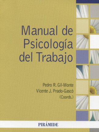 Manual de Psicología del Trabajo