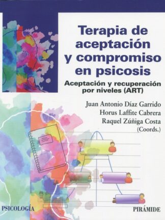 Terapia de aceptación y compromiso en psicosis
