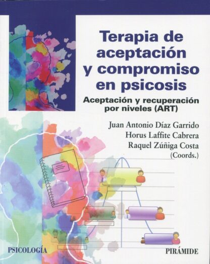 Terapia de aceptación y compromiso en psicosis
