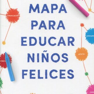 Mapa para educar niños felices