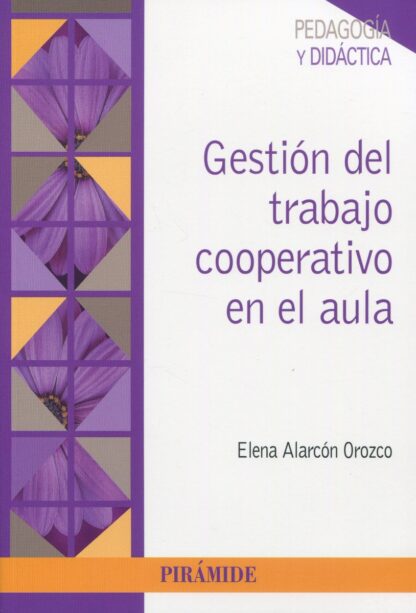 Gestión del trabajo cooperativo en el aula