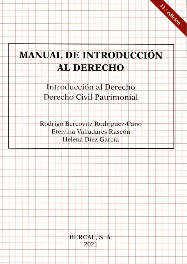 MANUAL INTRODUCCIÓN DERECHO. DERECHO CIVIL PATRIMONIAL 2021- BERCOVITZ ...