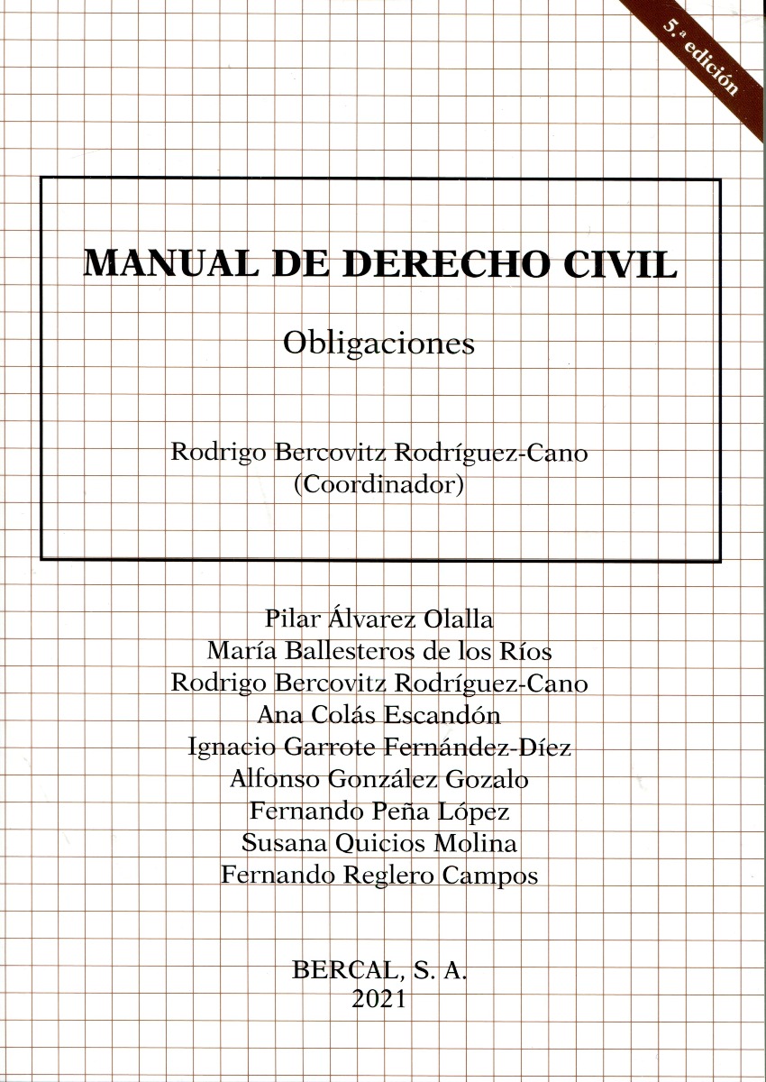 Manual de Derecho Civil. Obligaciones - Rodrigo Bercovitz -0