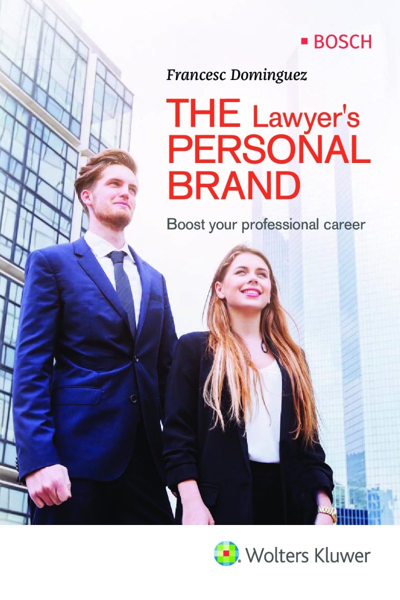 The lawyer´s personal brand. Boost your professional career-0