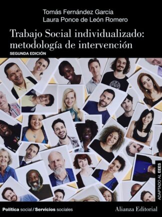 Trabajo Social individualizado: metodología de intervención. Alianza
