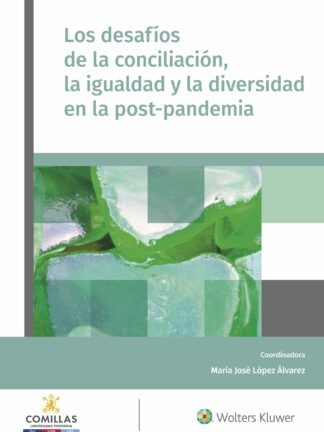 Desafíos de la conciliación, la igualdad y la diversidad en la postpandemia