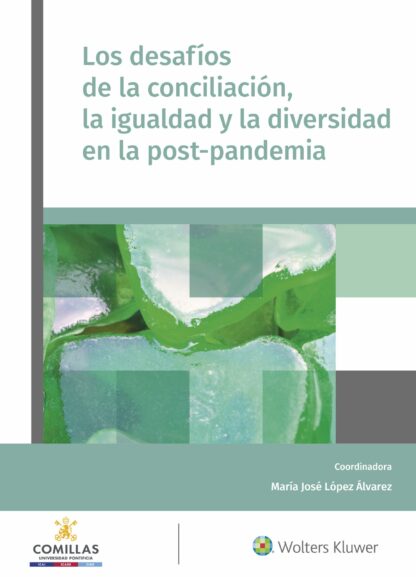 Desafíos de la conciliación, la igualdad y la diversidad en la postpandemia