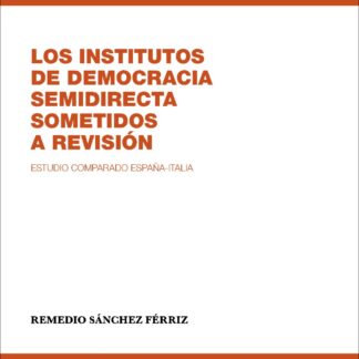Institutos de democracia semidirecta sometidos a revisión