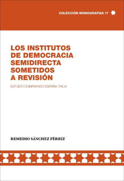 Institutos de democracia semidirecta sometidos a revisión