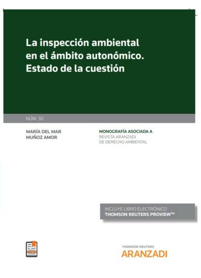 Inspección ambiental en el ámbito autonómico. Estado de la cuestión