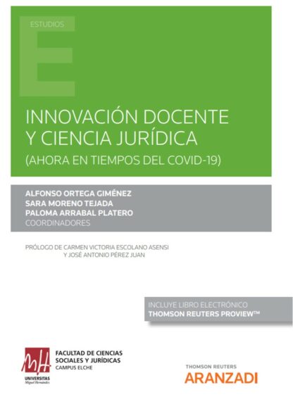 Innovación docente y ciencia jurídica. (Ahora en tiempos de Covid-19)