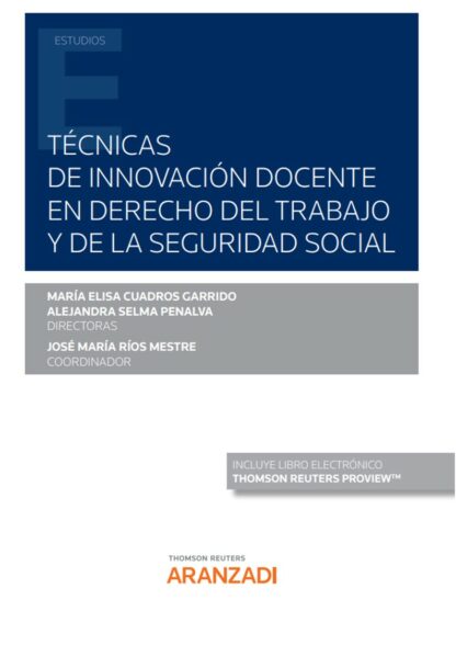 Técnicas de innovación docente en el derecho del trabajo y de la seguridad social