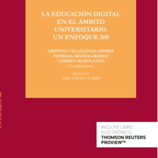 Educación digital en el ámbito universitario. Un enfoque 360