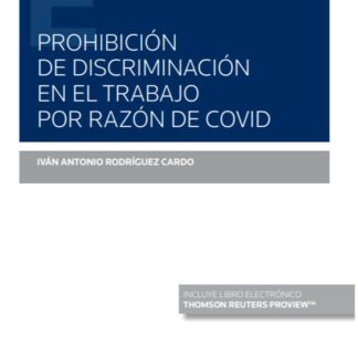 Prohibición de discriminación en el trabajo por razón de covid