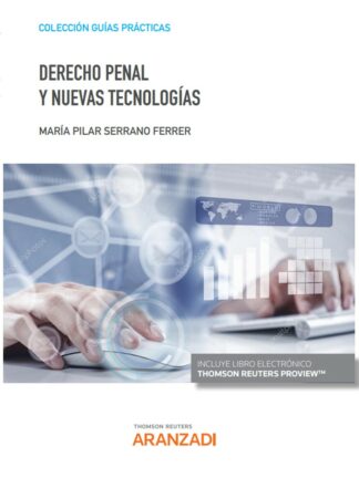 Derecho penal y nuevas tecnologías