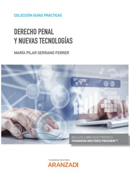 Derecho penal y nuevas tecnologías