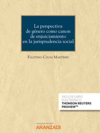 Perspectiva de género como canon de enjuiciamiento en la jurisprudencia social