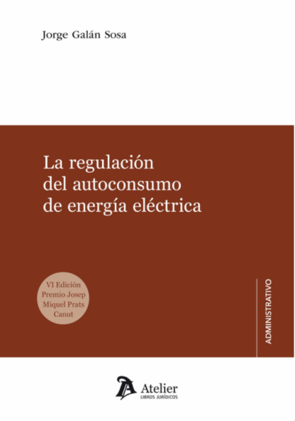 Regulación del autoconsumo de energía eléctrica