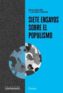 Siete ensayos sobre el populismo. Hacia una perspectiva teórica renovada