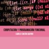 Computación y programación funcional -0