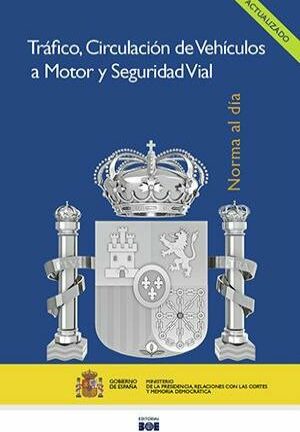 Tráfico, Circulación de Vehículos a Motor y Seguridad Vial