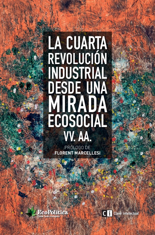 La cuarta revolución Industrial desde una mirada ecosocial -0