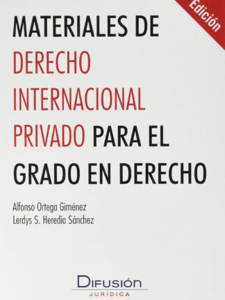 Materiales de derecho internacional privado para el grado en derecho