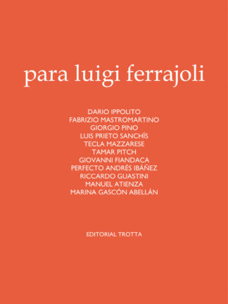 Para Luigi Ferrajoli