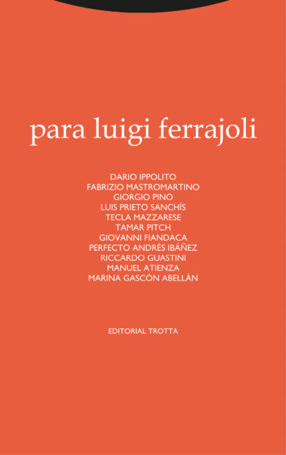 Para Luigi Ferrajoli