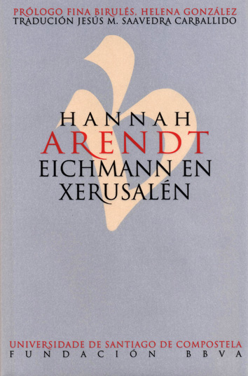 Hannah Arendt Eichmann en Xerusalen -0
