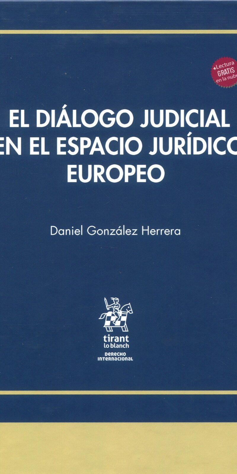 Diálogo en espacio jurídico europeo9788413973494
