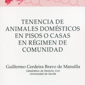 Tenencia de animales domésticos en pisos o casas en régimen de comunidad