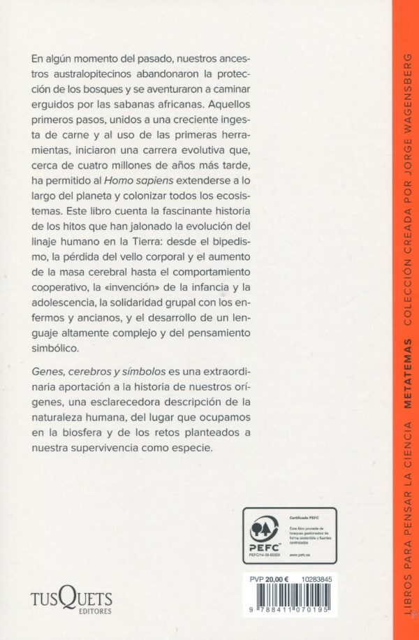 Genes, cerebros y símbolos. Las raíces de la naturaleza humana -68352